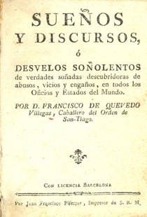 Q012.- QUEVEDO y VILLEGAS, Francisco de. Sueños y discursos. 1790