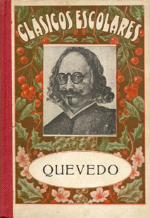 Q030.- QUEVEDO, Francisco de: Los Sueños – Premática y aranceles y otros. 1932