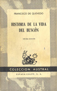Q047.- QUEVEDO , Francisco de: Historia de la vida del Buscón. 1967