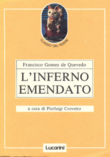 Q079.- GOMEZ DE QUEVEDO, Francisco: L´inferno emendato. 1990